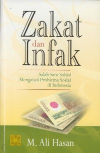 Zakat dan infak : salah satu solusi mengatasi problem sosial di Indonesia