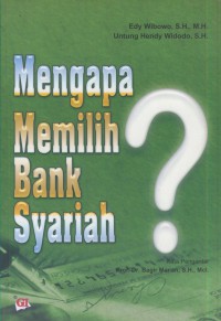 Mengapa memilih bank syariah?