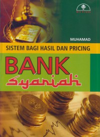 Sistem bagi hasil dan pricing banK syariah