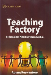 Teaching factory :rencana dan nilai entrepreneurship