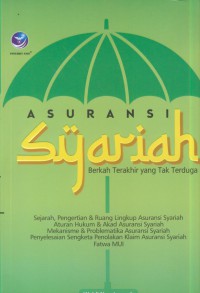 Asuransi syariah : berkah terakhir yang tak terduga