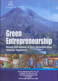 Green entrepreneurship : konsep dan aplikasi di desa eduwisata hijau sukunan yogyakarta