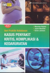 Kasus penyakit kritis, komplikasi & kedaruratan jil. 2