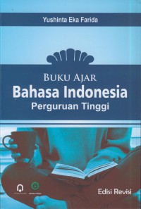 Buku ajar bahasa indonesia perguruan tinggi Ed. revisi