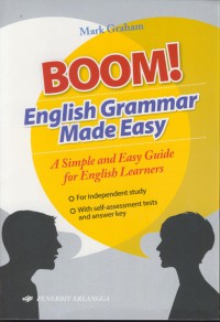 Boom! english grammar made easy : a simple and easy guide for english learners