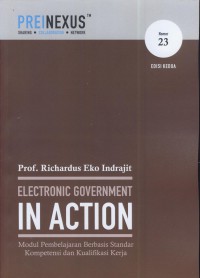 Electronic government in action : Modul pemebelajaran berbasis standar kompetensi dan kualifikasi kerja edisi 2 Nomor 23