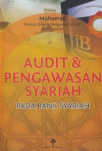 Audit & pengawasan syariah pada bank syariah