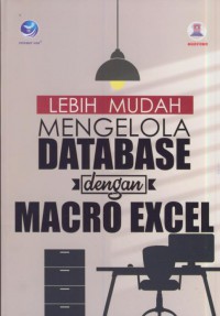 Lebih mudah mengelola databse dengan macro excel