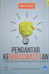 Pengantar keiwaraswastaan : kerangka dasar memasuki dunia bisnis (edisi terbaru)