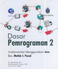 Dasar pemrograman implementasi menggunakan java, c++, matlab & pascal