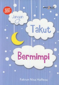 Jangan takut bermimpi