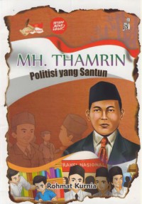 MH. Thamrin : politisi yang santun