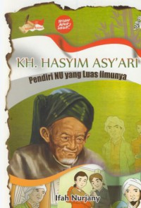 KH. HASYIM ASY'ARI : pendiri NU yang luas ilmunyan