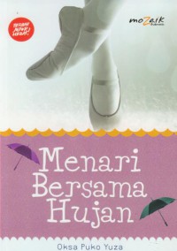 Menari bersama hujan