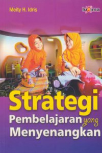 Strategi pembelajaran yang menyenangkan