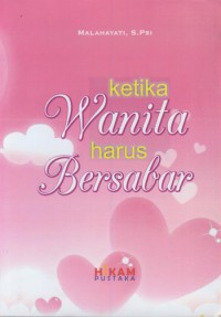 Ketika wanita harus bersabar