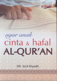 Agar anak cinta & hafal Al-Qur'an