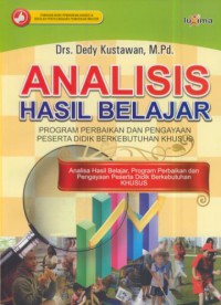 Analisis hasil belajar : program perbaikan dan pengayaan peserta didik berkebutuhan khusus