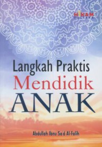 langkah praktis mendidik anak