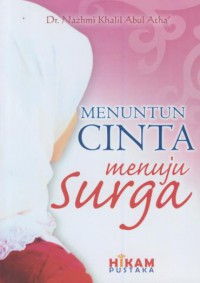 Menuntun cinta menuju surga