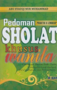 Pedoman praktis dan  lengkap sholat khusus wanita