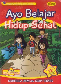 Ayo belajar hidup sehat