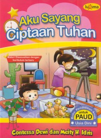 Aku sayang ciptaan Tuhan