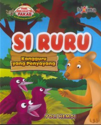 Si ruru : kangguru yang penyayang