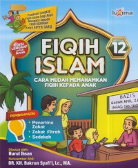 Fiqih islam : cara mudah memahamkan fiqih kepada anak (12)