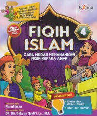 Fiqih islam : cara mudah memahamkan fiqih kepada anak (4)