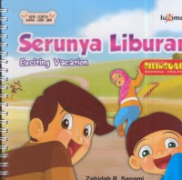 Serunya liburan : exciting vacation (bilingual)