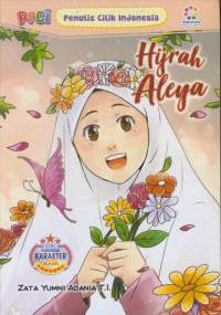 Hijrah aleya : PECI (penulis cilik Indonesia)