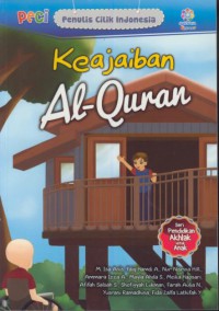 Keajaiban Al-quran : PECI ( Penulis Cilik Indonesia )