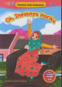 oh, indahnya hariku