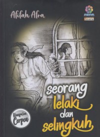 Seorang lelaki dan selingkuh