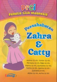 Persahabatan zahra & catty : PECI (penulis cilik Indonesia)