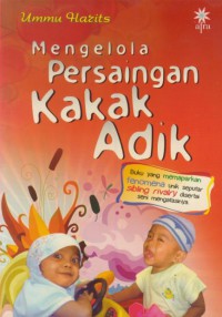 Mengelola persaingan kakak adik