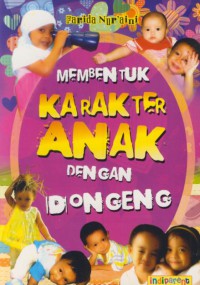 Membentuk karakter anak dengan dongeng