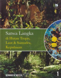 Satwa langka di hutan tropis, laut & samudra, kepulauan