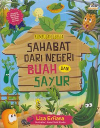 Kumpulan cerita : sahabat dari negeri buah dan sayur