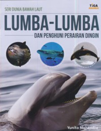 Lumba-lumba dan penghuni perairan dingin