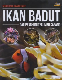 Ikan badut dan penghuni terumbu karang