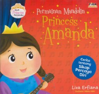 Permainan mandolin princess amanda : cerita tentang sikap percaya diri