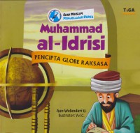 Muhammad al-idrisi : pencipta globe raksasa