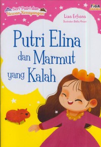 Putri elina dan marmut yang kalah