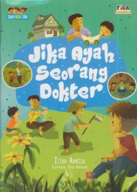 Jika ayah seorang dokter