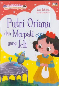 Putri oriana dan merpati yang jeli