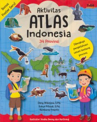 Aktivitas atlas Indonesia : 34 provinsi