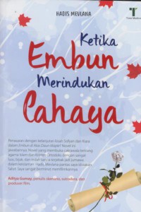 Ketika embun merindukan cahaya