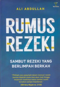 Rumus Rezeki : sambut rejeki yang melimpah berkah